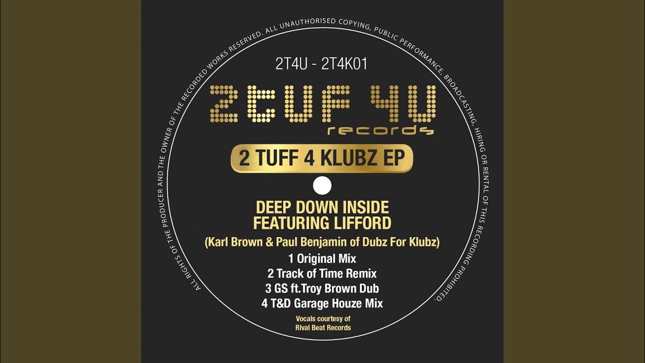 Deep Down Inside (GS ft. Troy Brown Dub Remix)