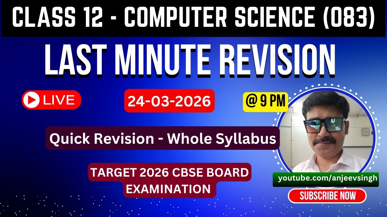 Class 12 Computer Science 083 - Whole Syllabus Quick Revision | Important for Board