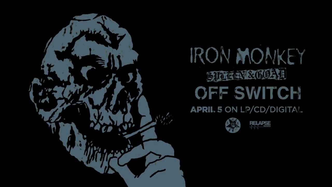 IRON MONKEY - Off Switch (Official Audio)
