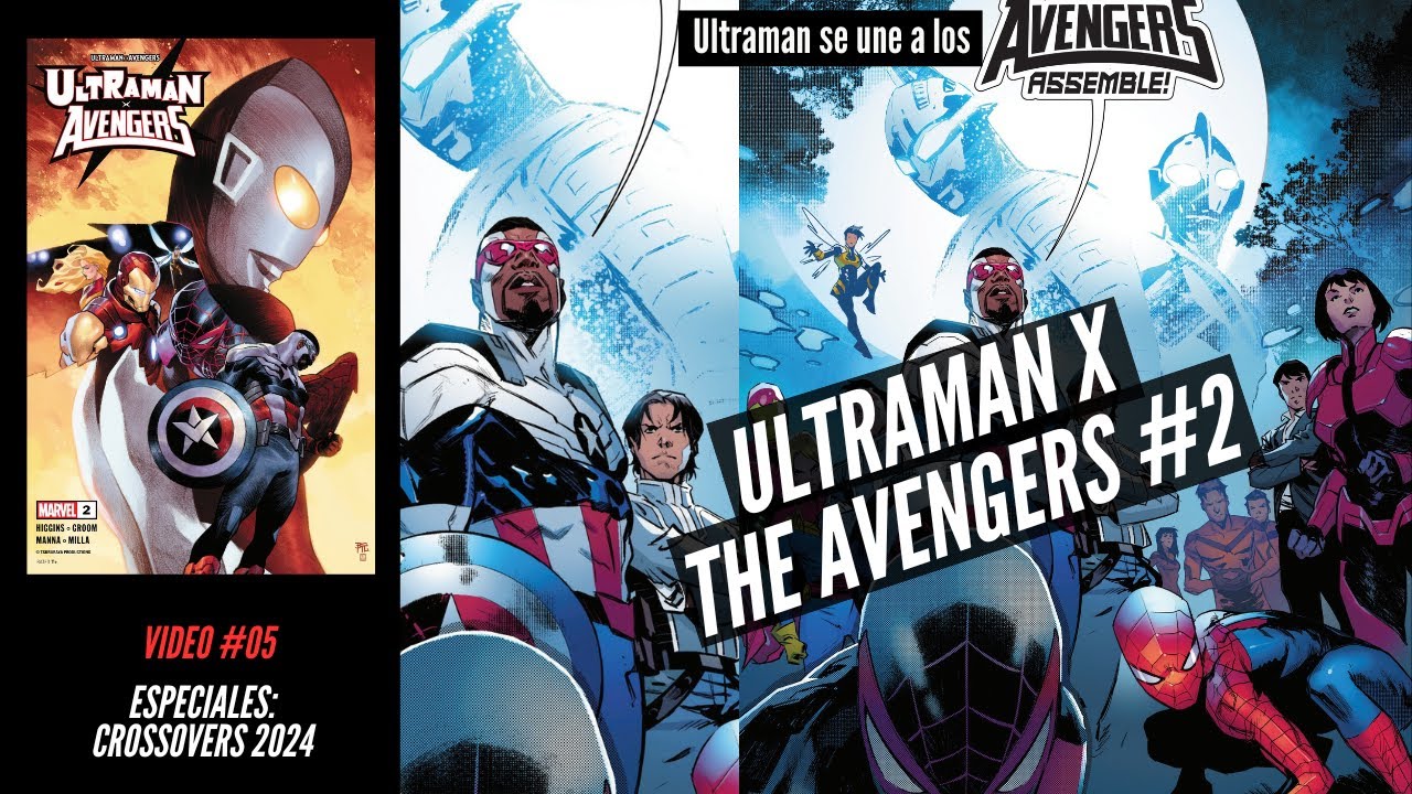 ULTRAMAN X THE AVENGERS #2 // Ultraman se une a los Vengadores! CROSSOVERS 2024 (Video 5)