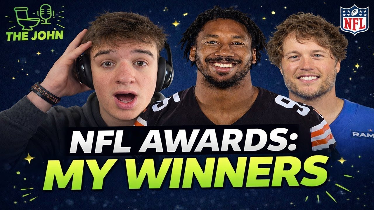The John Ep#68: NFL Awards: My Winners | MVP, OPOY, DPOY, OROY, DROY, Comeback & Coach of the Year!!
