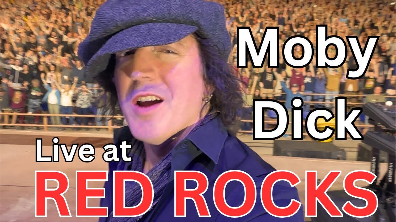 GET THE LED OUT Rocks Red Rocks with MOBY DICK Live! 2023