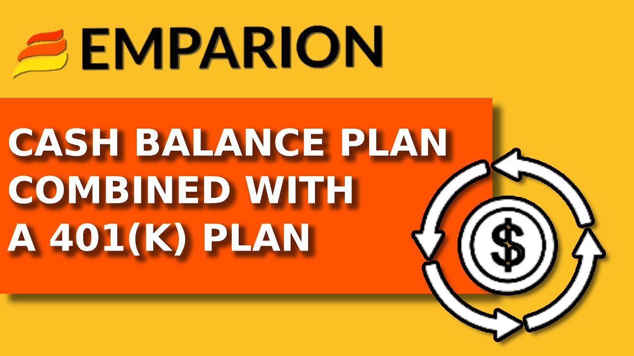 Combining a Cash Balance Plan with a 401(K): The #1 Plan Design