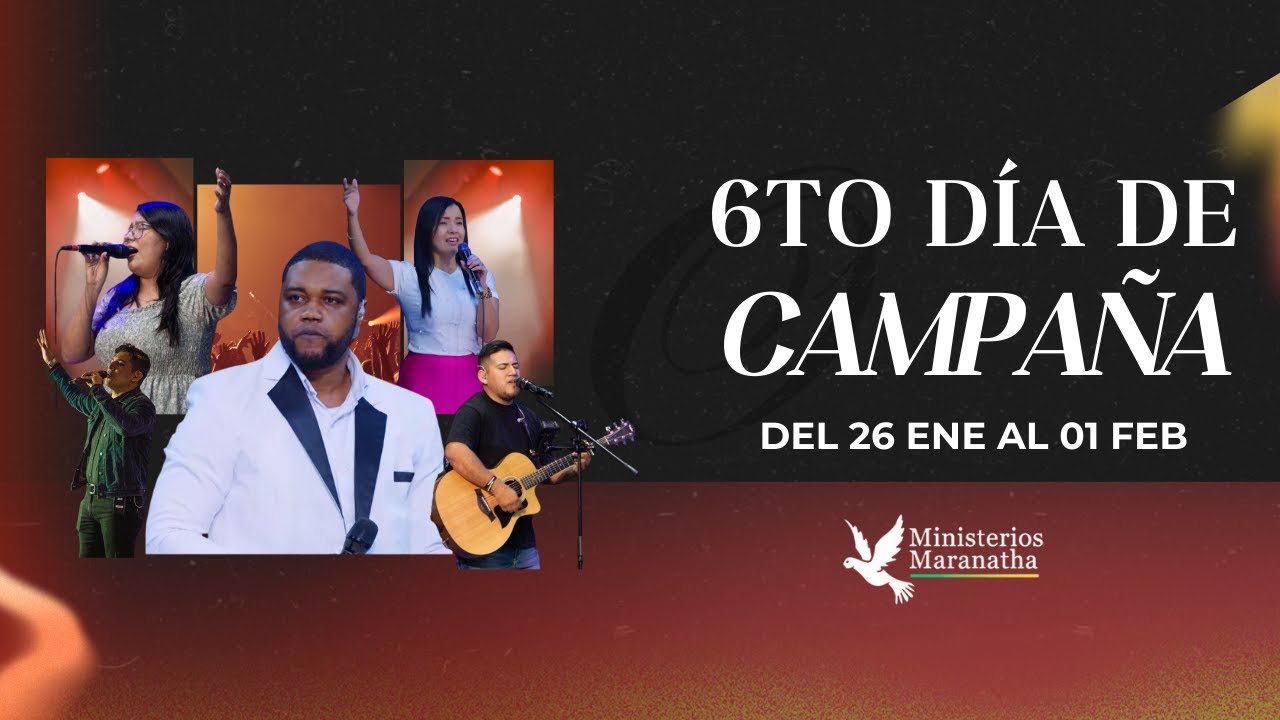 6to Día de Campaña con el Profeta Ortilio Mena