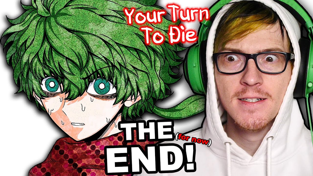 THE END (for now) Your Turn to Die