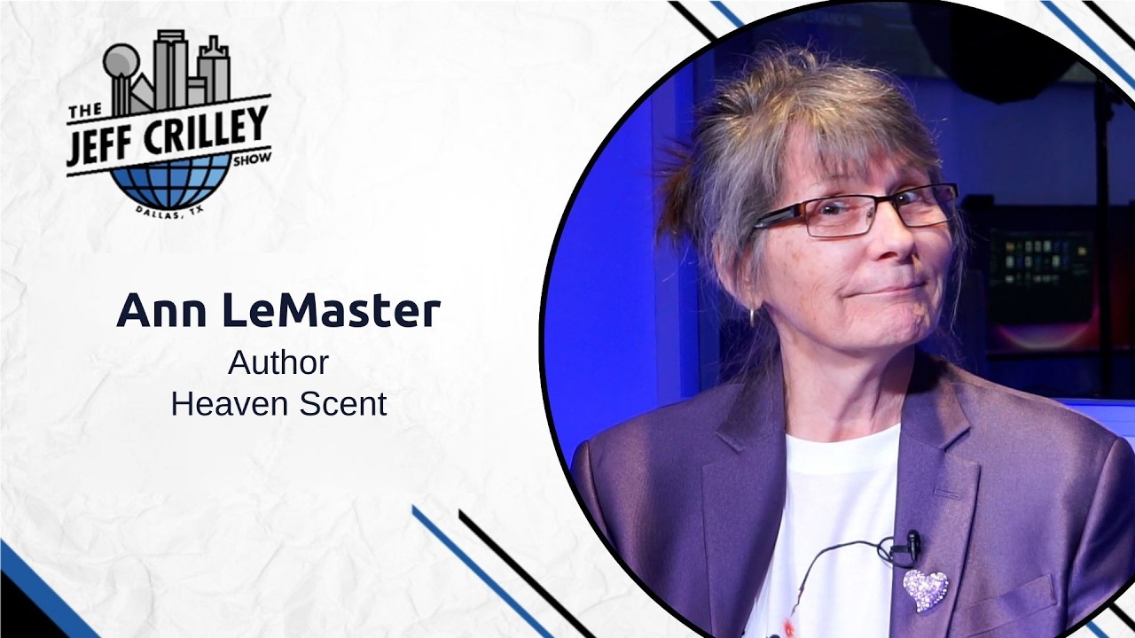 Ann LeMaster, Author | Heaven Scent | The Jeff Crilley Show