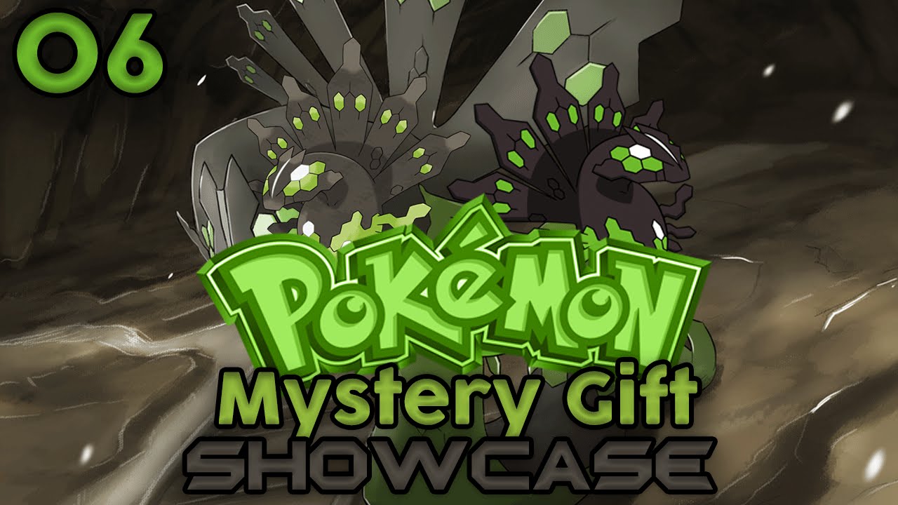 Pokemon Mystery Gift Showcase Part 6: Zygarde