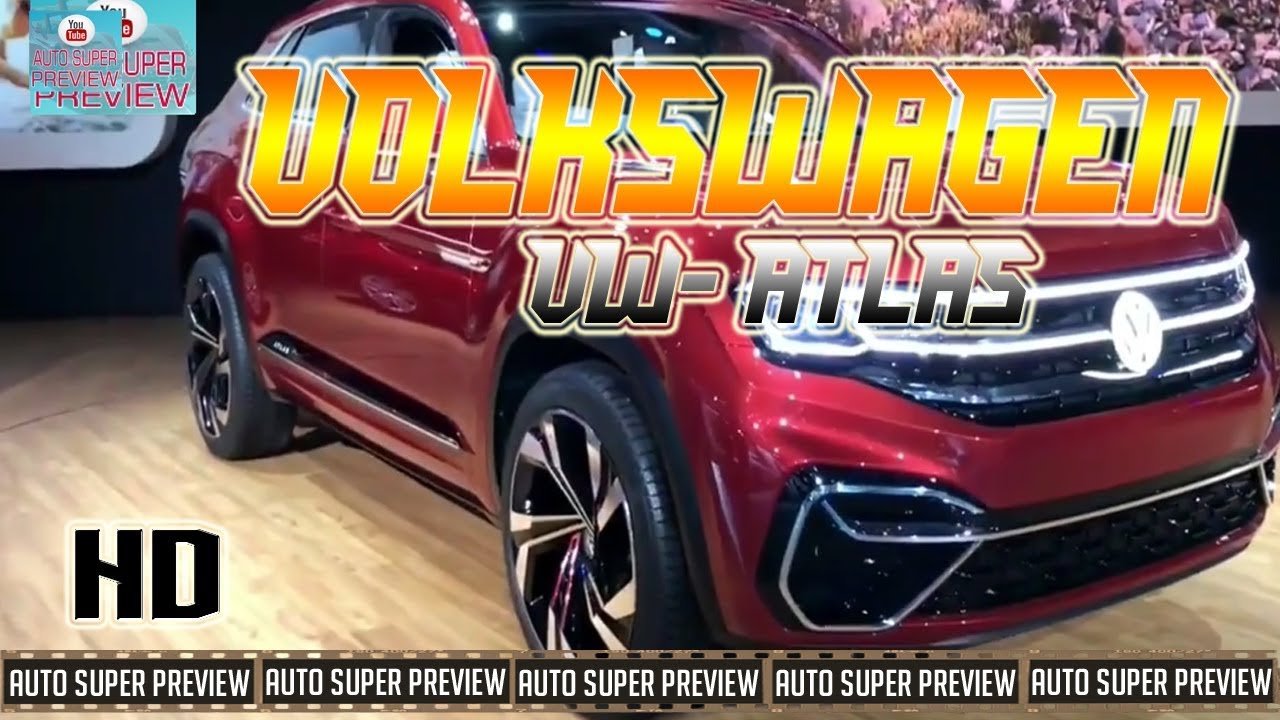 2019 VOLKSWAGEN ATLAS   VW SUPER BIG PREMIUM SUV   INTERIOR AND EXTERIOR PREVIEW