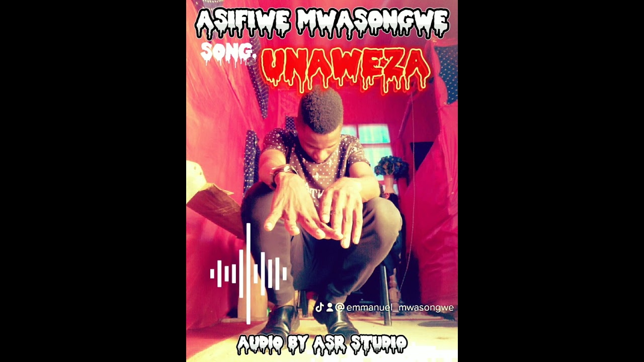 ASIFIWE MWASONGWE-_-UNAWEZA Official audio#gospelmusic #Tanzania #worshipmusic #livevideo