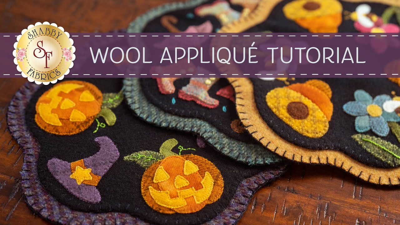 Wool Applique Tutorial | a Shabby Fabrics Tutorial
