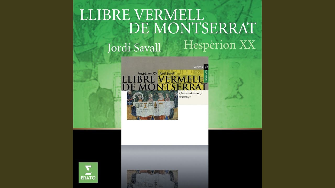 Llibre Vermell De Montserrat: Polorum regina omnium nostra
