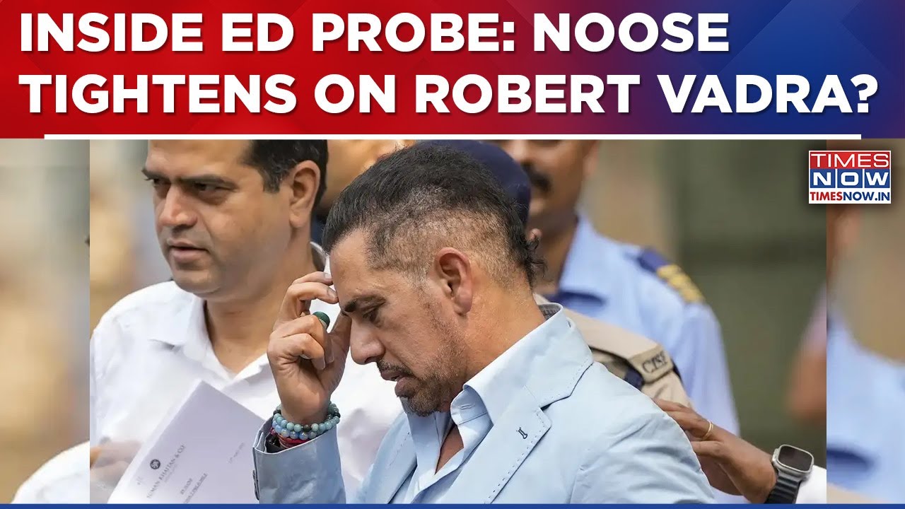 Inside ED's Robert Vadra Gurugram Land Deal Probe, Trouble Mounts For Rahul Gandhi's Brother-In-Law?