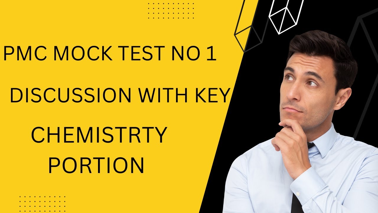 PMC MOCK TEST NO 1  CHEMISTRY PORTION