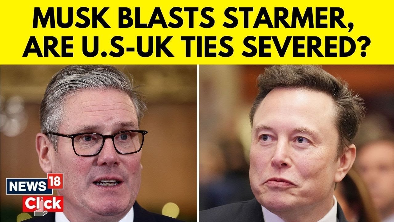 Elon Musk Vs Keir Starmer | Musk Slams UK PM Starmer Over Grooming Gangs Scandal | N18G