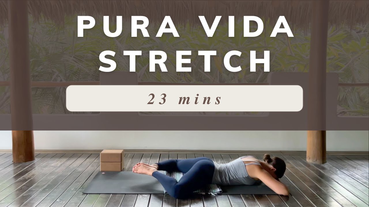 Pura Vida Yoga Stretch • Filmed in Costa Rica • Short Restorative Class