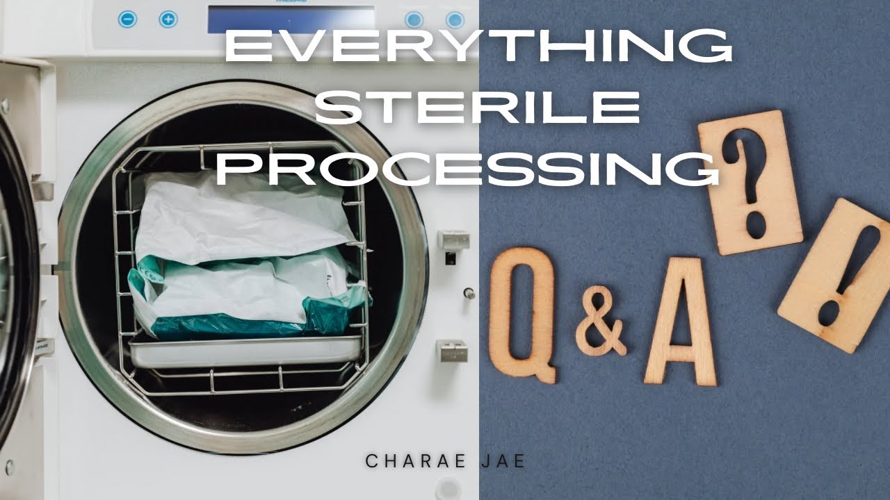 Answering every question about STERILE PROCESSING | How to become a sterile processing technician