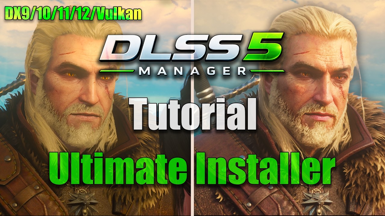 DLSS 5 Manager: единственное руководство, которое вам нужно