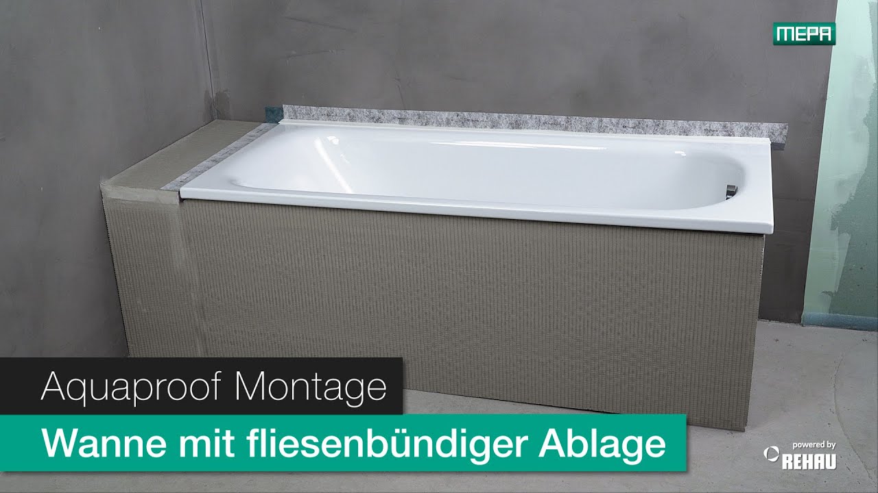Wannendichtband MEPA Aquaproof - Montage Badewanne mit fliesenbündiger Ablagefläche