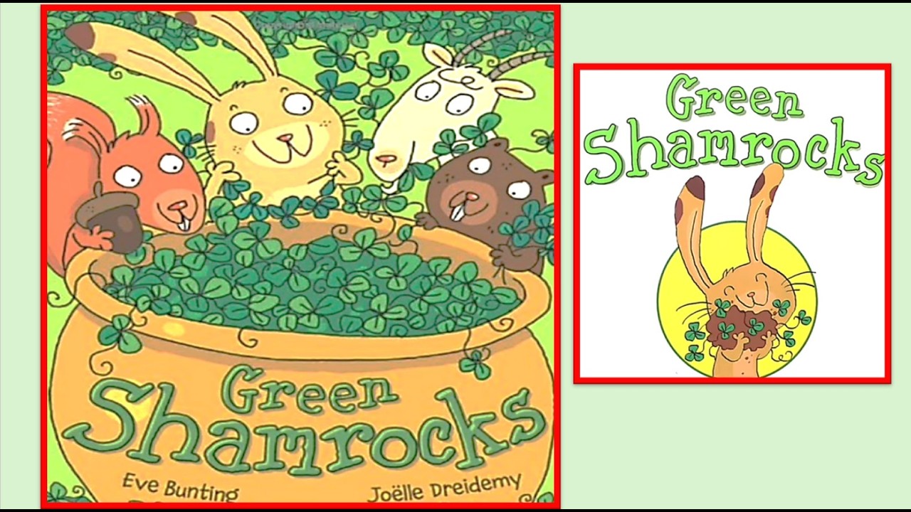 GREEN SHAMROCKS St. Patrick’s Day story picture book read aloud children’s audiobook Animal Friends