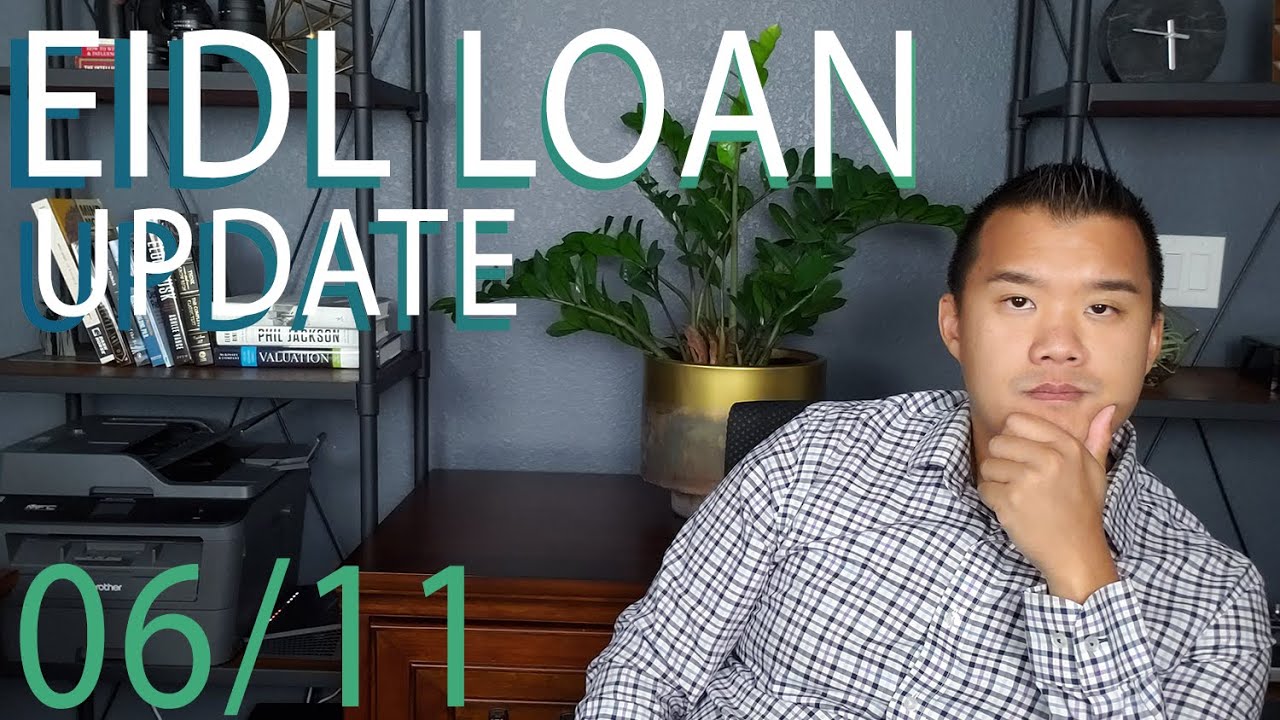EIDL Loan Update - GOOD NEWS! All Loans Will Be Processed!