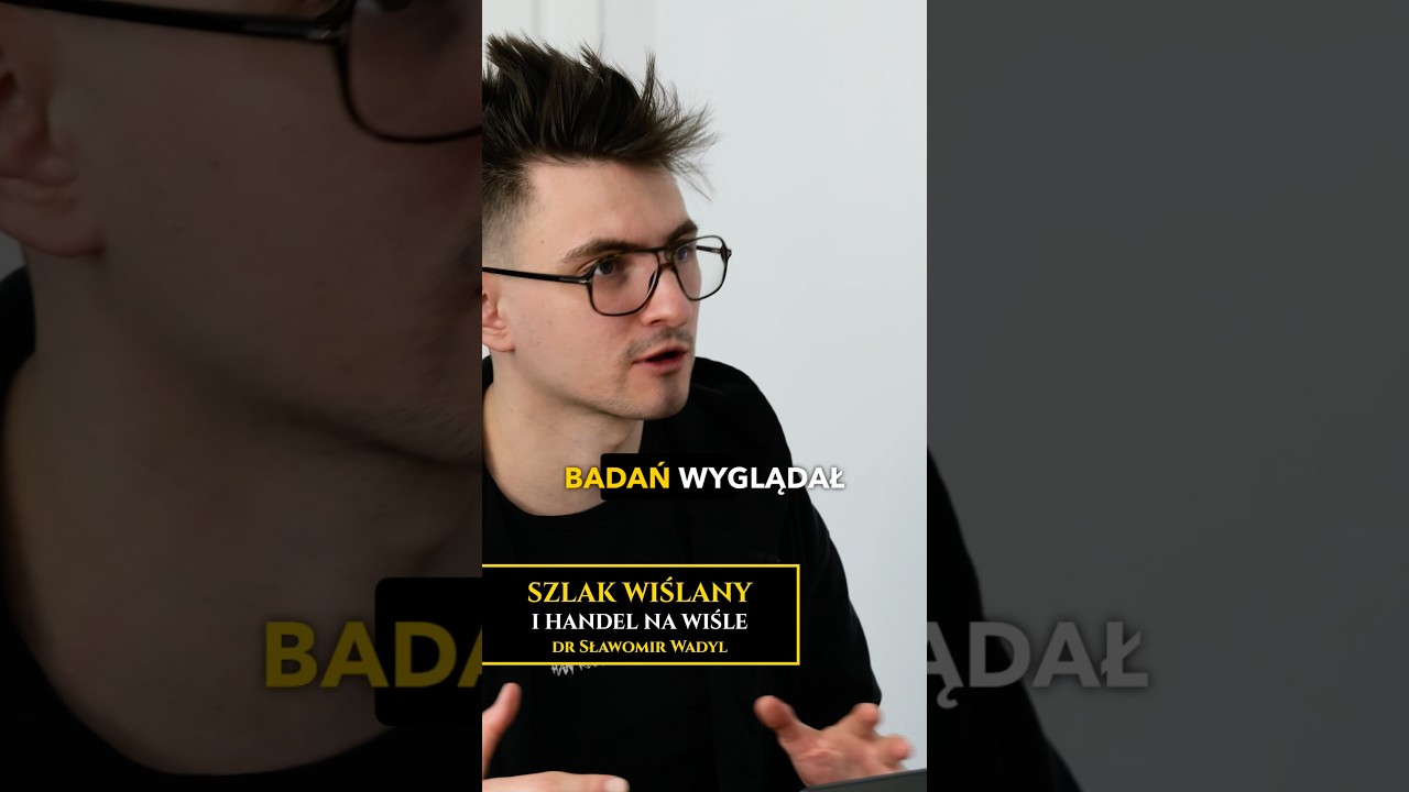 Wisła w średniowieczu - Czy istniał tzw. szlak wiślany? Handel w Polsce Piast&oacute;w - dr Sławomir Wadyl