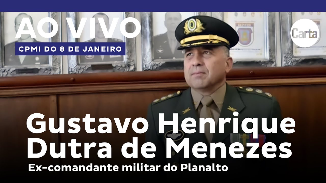 CPI DO 8 DE JANEIRO RECEBE O GENERAL GUSTAVO HENRIQUE DUTRA DE MENEZES | Ao vivo