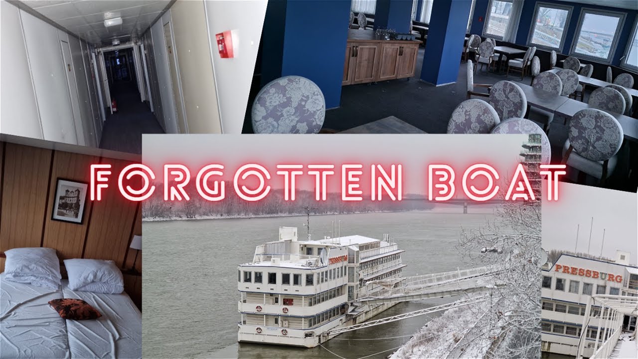 Exploration of abandoned BOTEL in Bratislava (SVK)