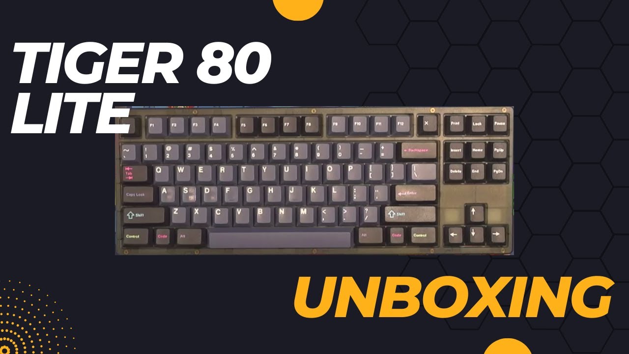 Tiger 80 Lite Unboxing - Best Value TKL for $130?