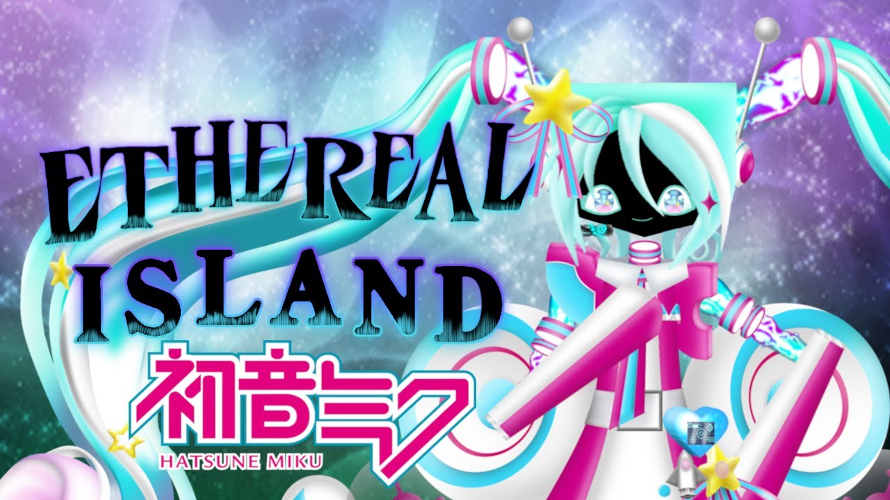 Ethereal Island Wubsune Mikbox ft.Hatsune Miku
