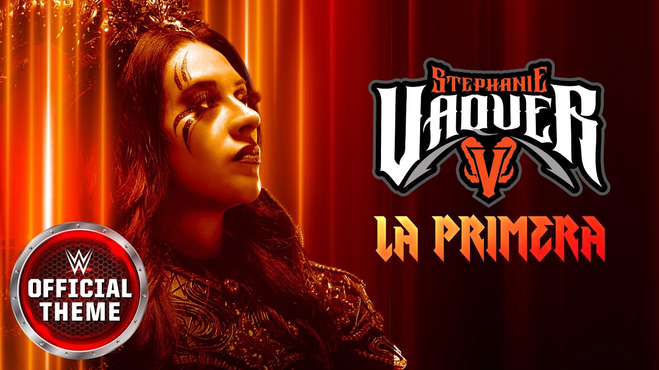 Stephanie Vaquer &ndash; LA PRIMERA (Entrance Theme)