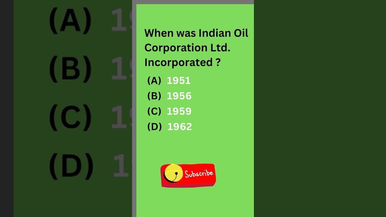 When was Indian Oil Corporation Ltd. incorporation? #mcqs #knowledge #trending #shorts #viral