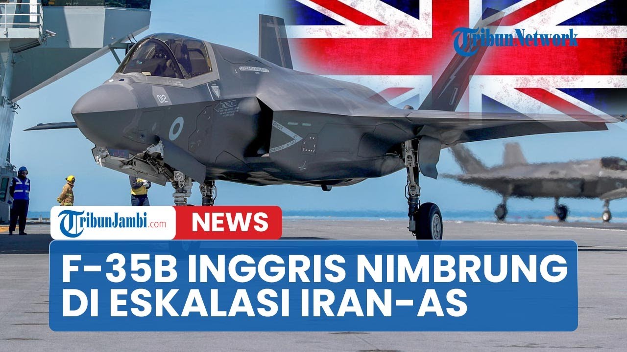 🔴Iran-AS Makin Memanas, Inggris Nimbrung dengan Kirim Jet Tempur F-35B ke Siprus