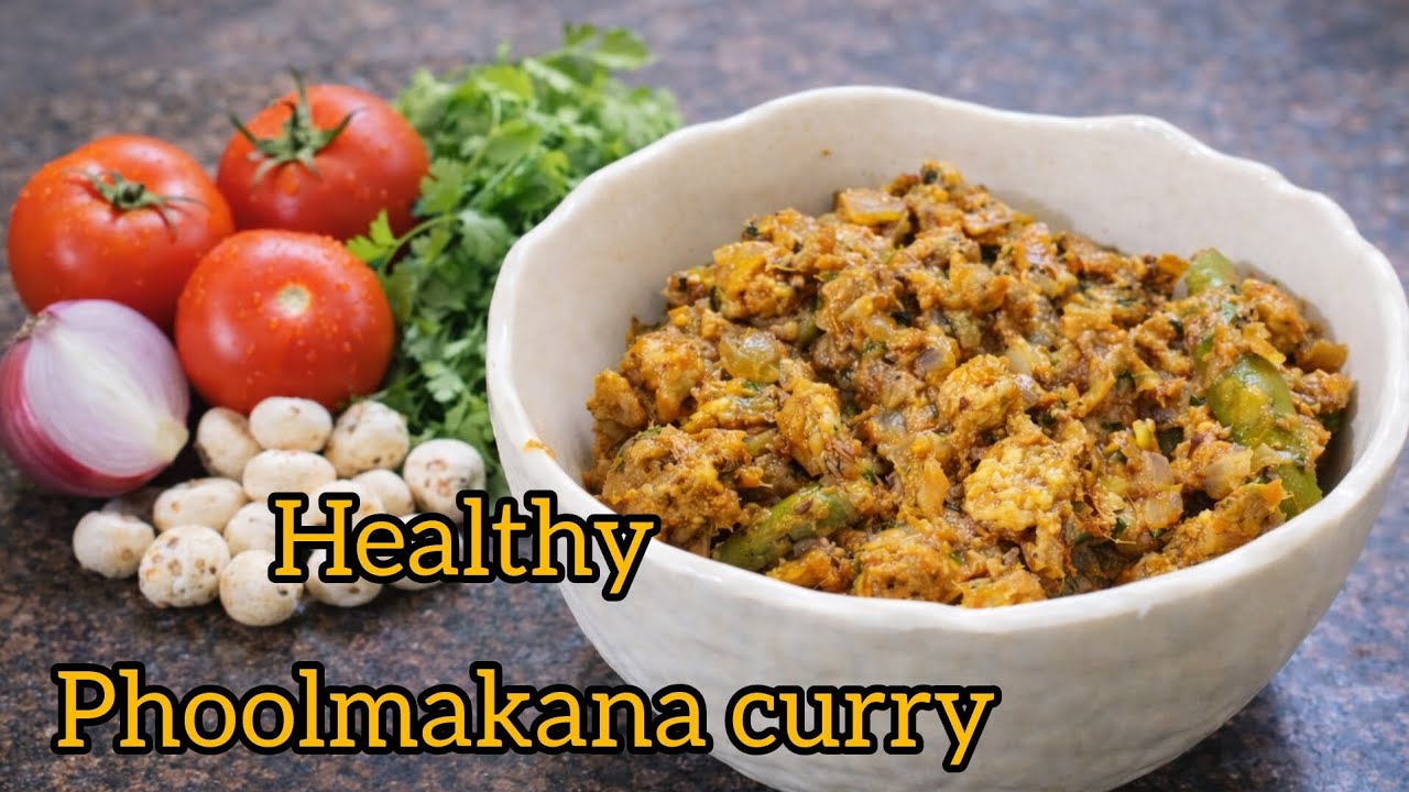Healthy Phoolmakana Curry😍|High Protein|Easy and nutritious recipe#weightloss#phoolmakana#food#tasty