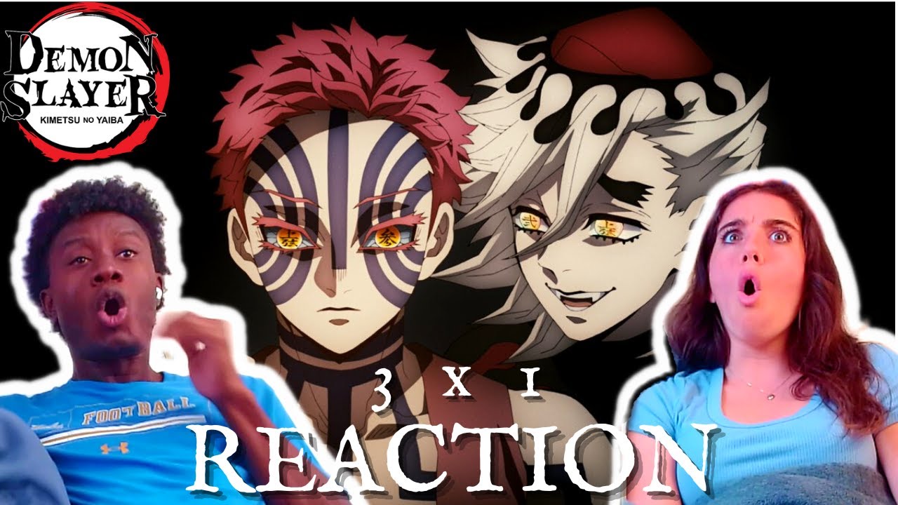 AOT FANS WATCH DEMON SLAYER (3x1) REACTION