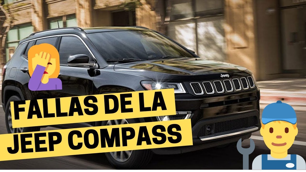 2 FALLAS GRAVES de la JEEP COMPASS (cuidado al comprarlo) &iquest;se apaga, no enciende, no arranca?