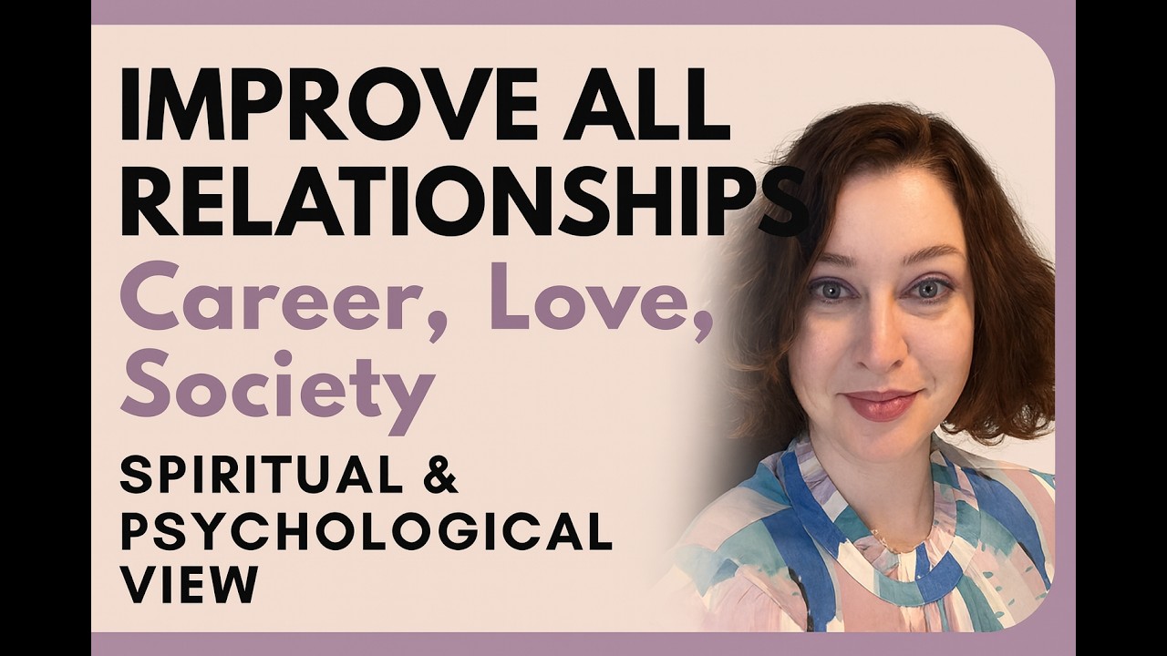 En 84: Improve ALL Relationships - Career, Love, Society | Spiritual & Psychological view. #Coaching