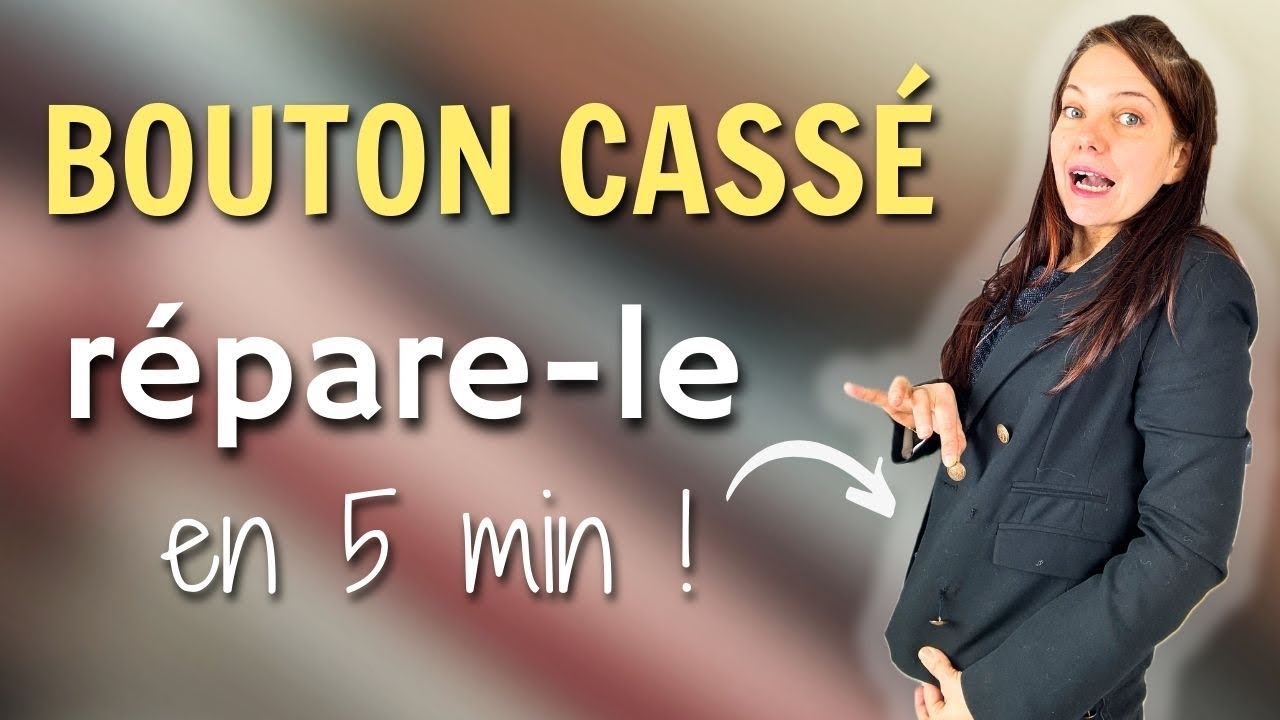 Bouton cassé ? Apprends à le recoudre en 5 min ! (Astuce en bonus !) 🪡💡