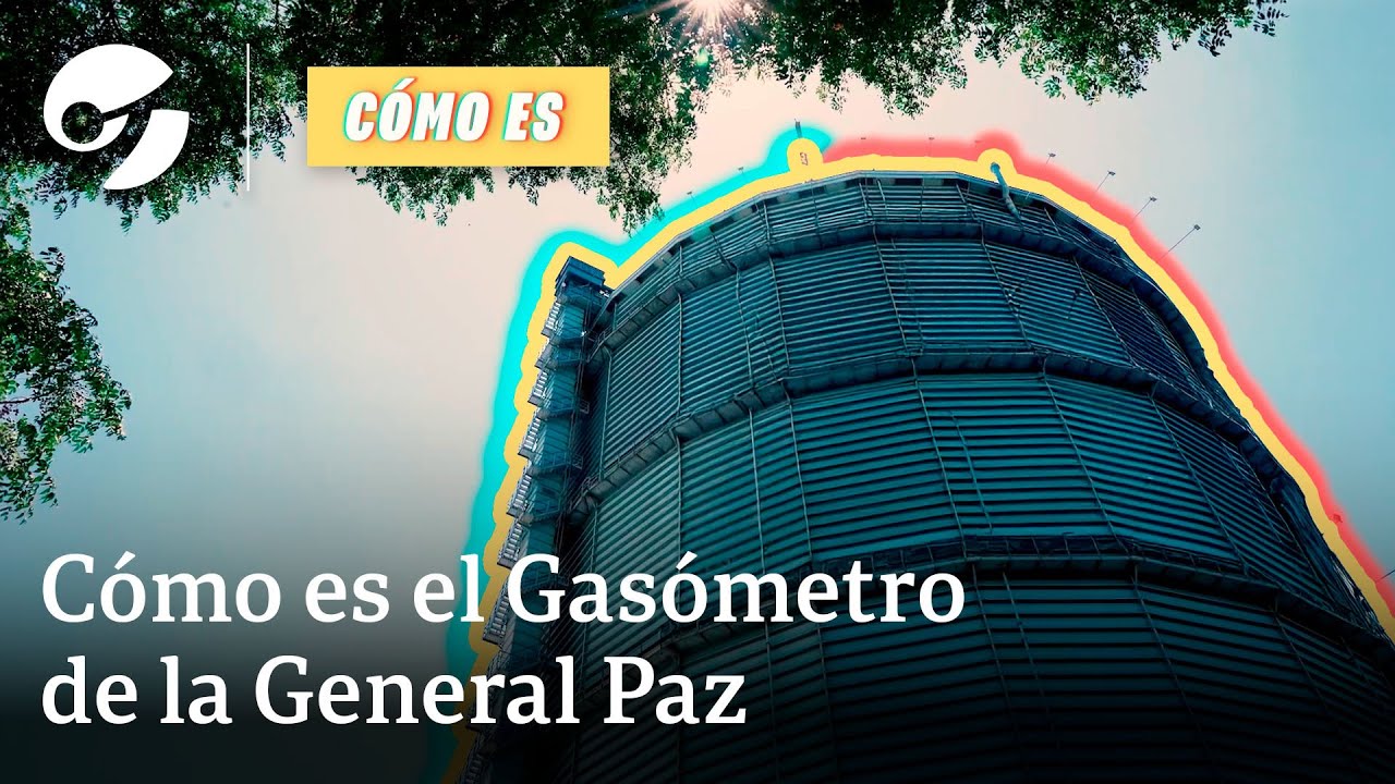 CÓMO ES EL MISTERIOSO GASÓMETRO DE LA GENERAL PAZ | Para qué se usa y qué hay en su interior