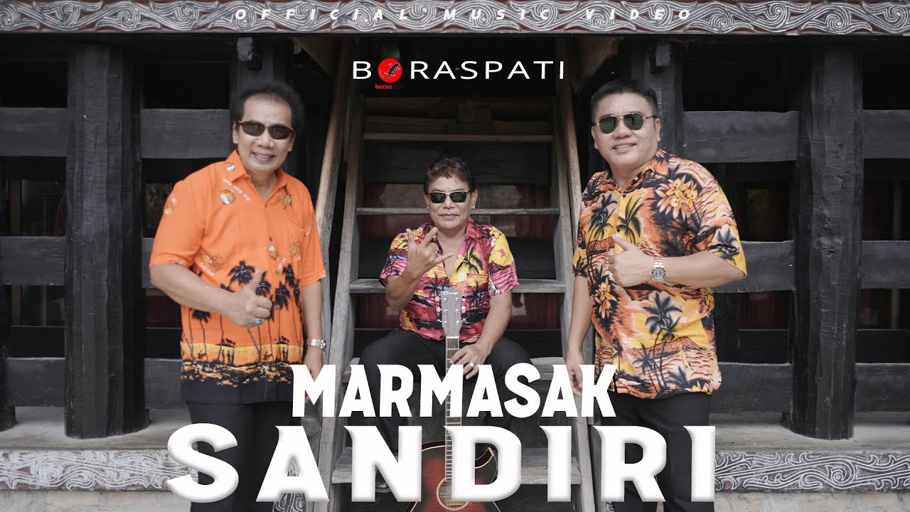 Boraspati - Marmasak Sandiri ( Official Music Video )