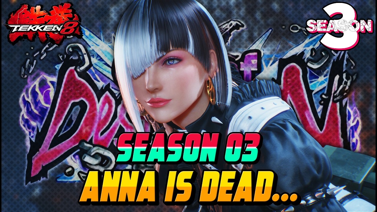 Tekken 8 Season 3 &ndash; FRAN Nerfed Anna Is Still Unstoppable In Ranked!