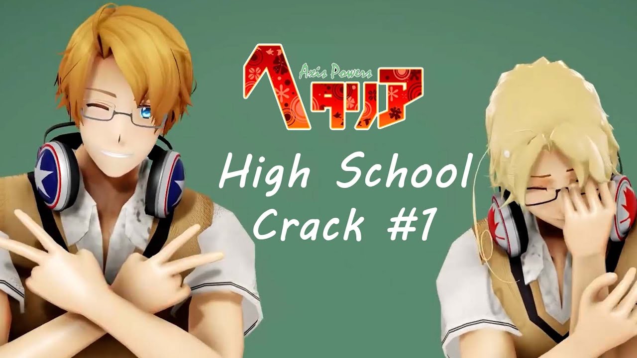 [MMD] Hetalia High School on CRACK #1 (revamped)