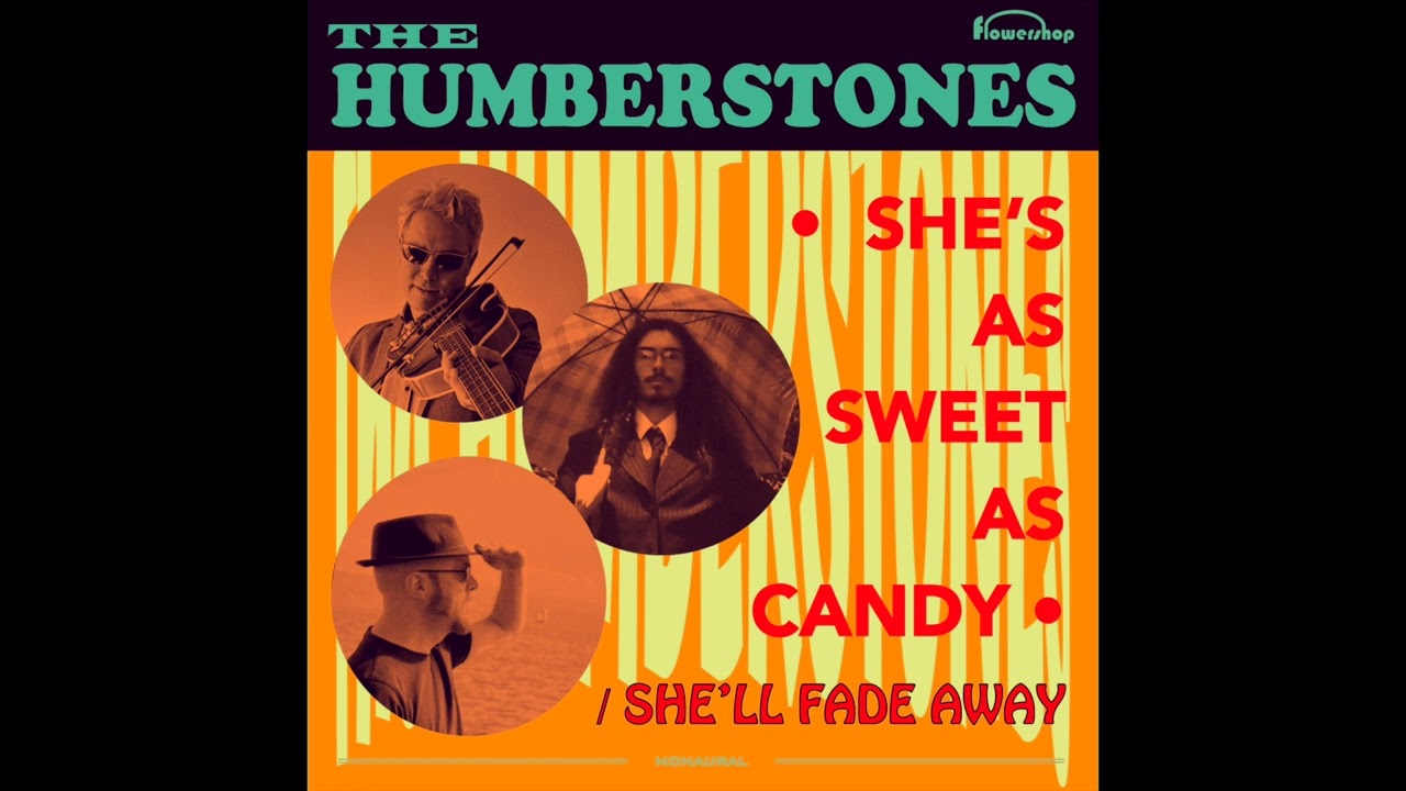 The Humberstones   She'll Fade Away (Garage Psych Revival)