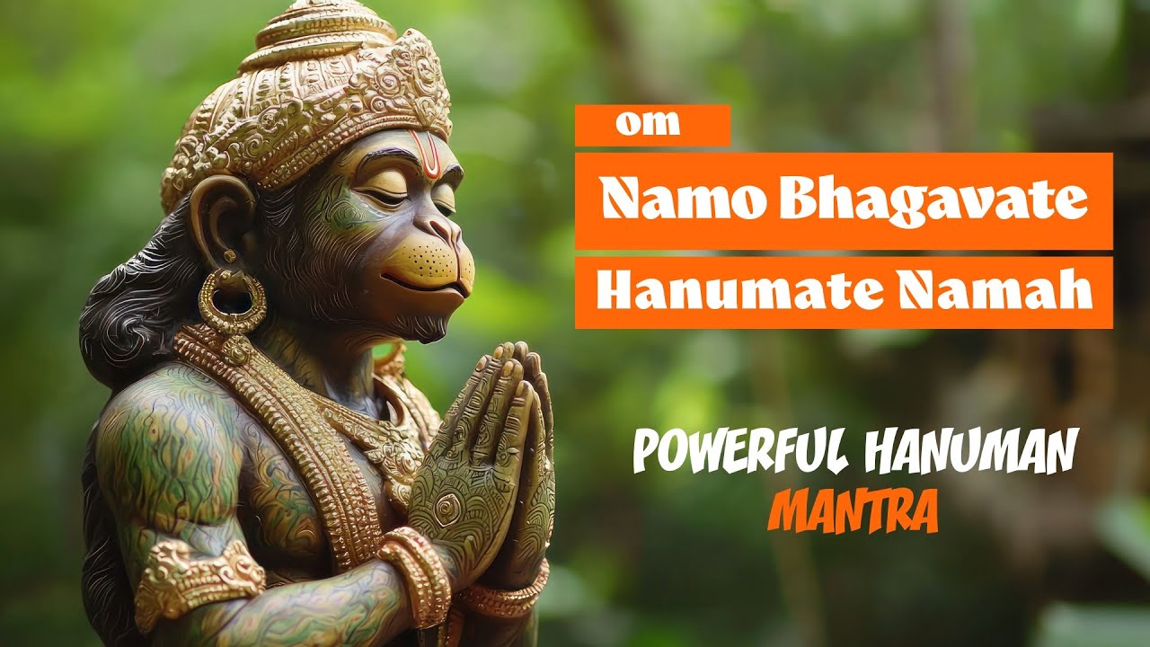 🕉️🚩ॐ नमो भगवते हनुमते नमः  | Om Namo Bhagavate Hanumate Namah | Calm & Peaceful Hanuman Chant 🚩