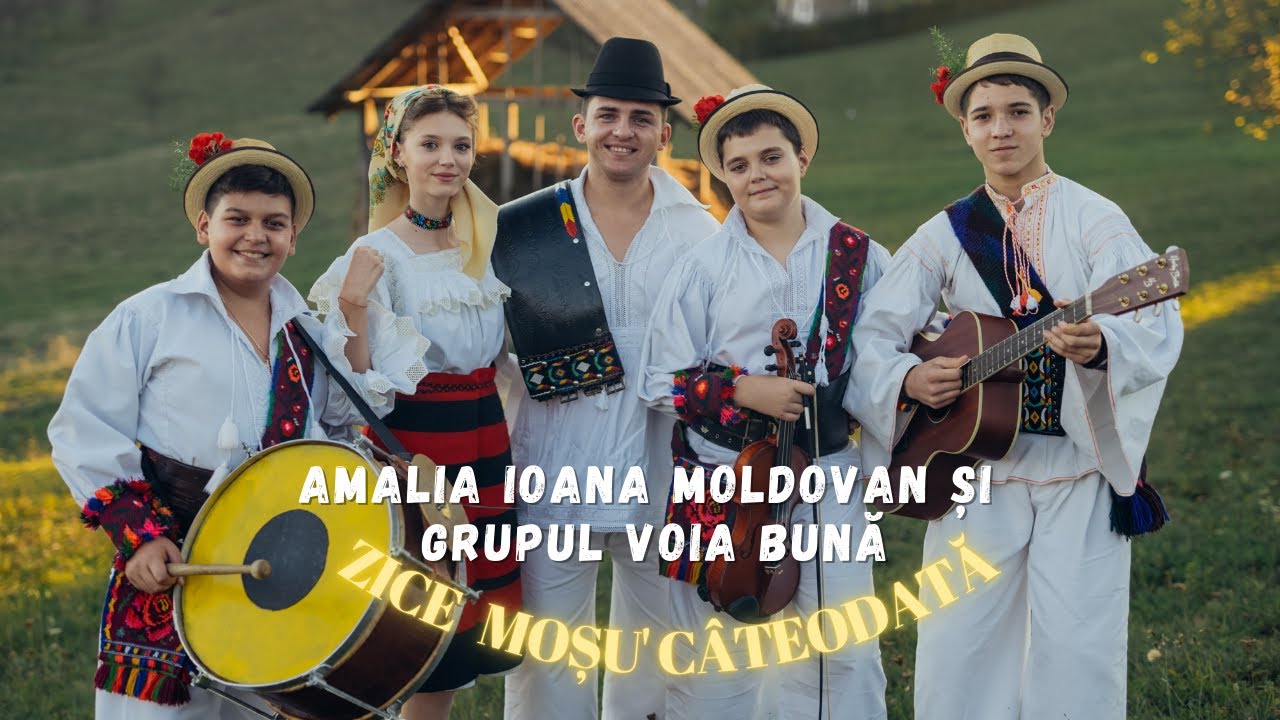 Amalia Ioana Moldovan și Grupul Voia Bună - Zâce moșu' câteodată