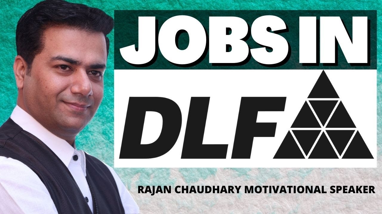 Jobs in DLF | Direct Company Jobs | Jobs in Private Companies | Best Requirements | Job Updates