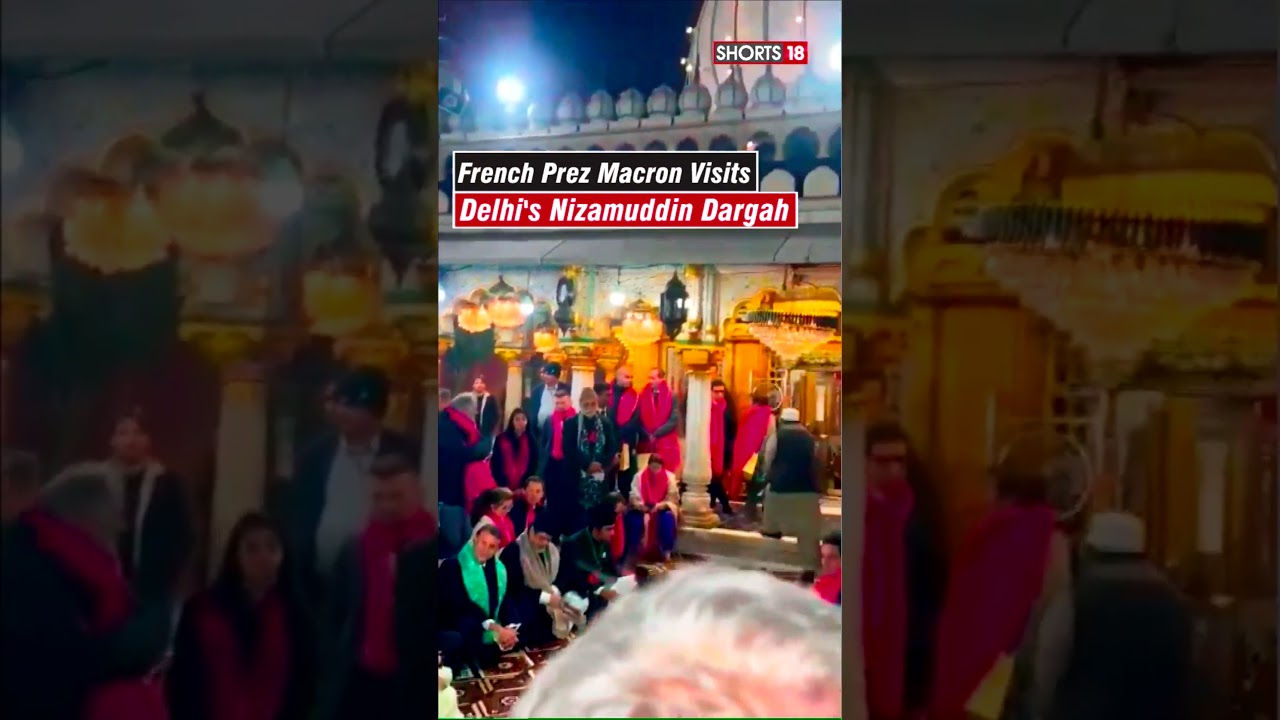 French Prez Macron Visits Delhi's Nizamuddin Dargah | Reached Dargah With EAM S Jaishankar | N18S