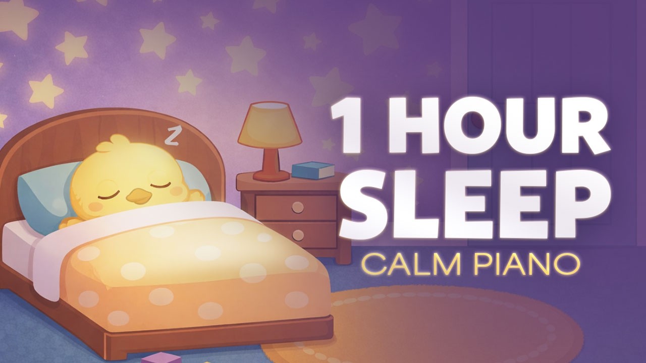 1 Hour Baby Sleep Music 🌙 Calm Piano Lullaby for Toddlers