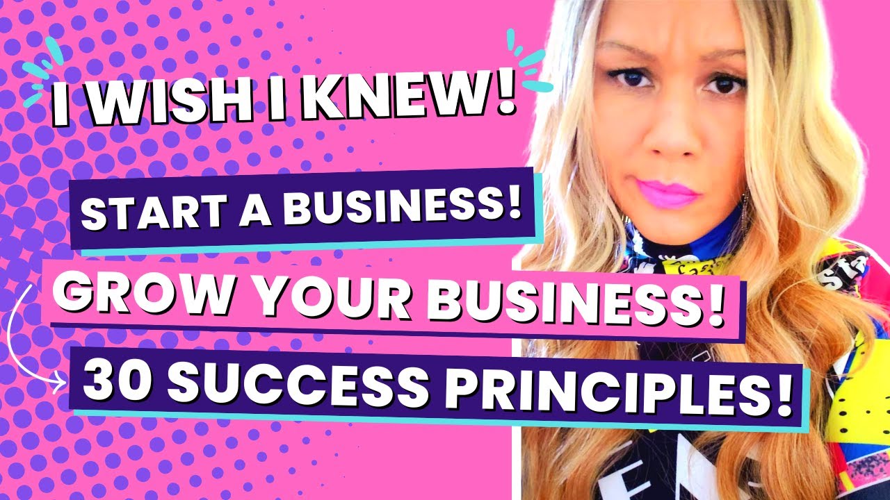 Start a BUSINESS! GROW Your BUSINESS! Success Principles! INVEST! (