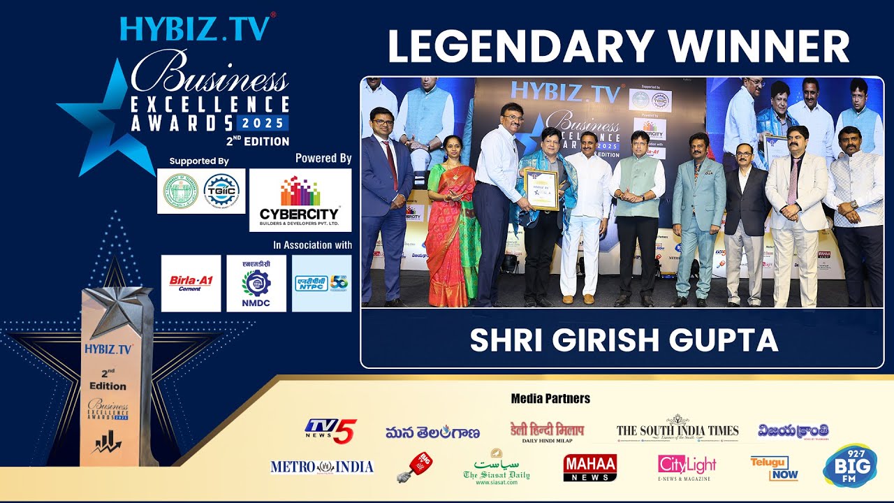 Shri Girish Gupta | Legendary Winners | Hybiz Business Excellence Awards