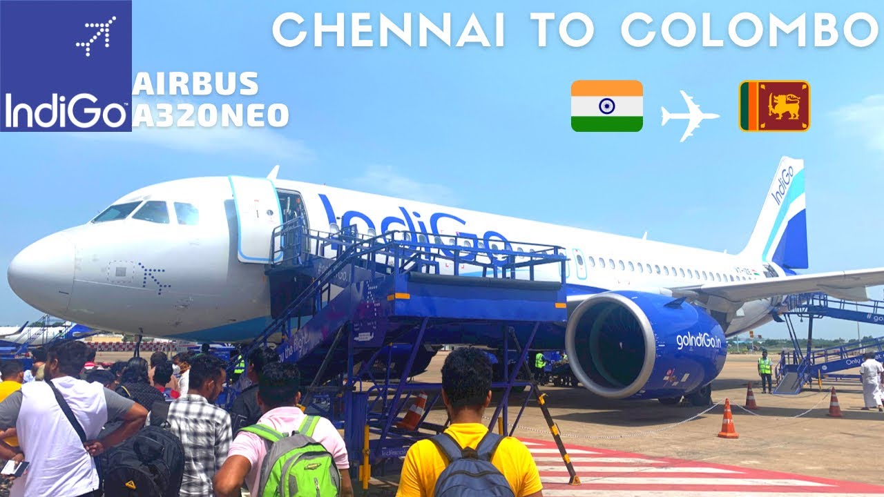 IndiGo : Chennai to Colombo | Airbus A320neo (ECONOMY)